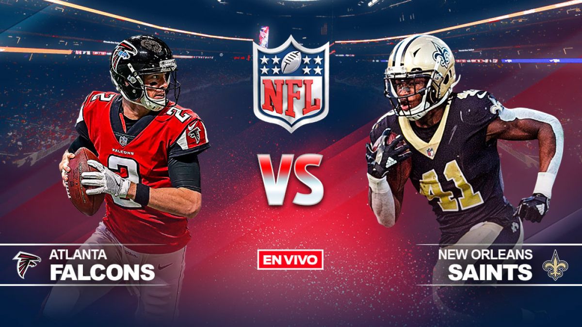 Atlanta Falcons Vs New Orleans En Vivo