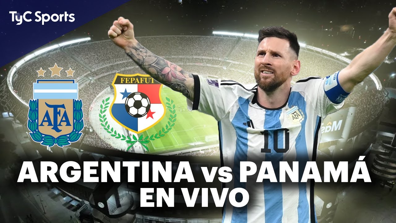 Argentina vs Panamá en vivo